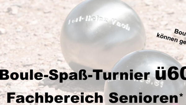 Spass-Boule-Turnier ü60 am 09.08.2025