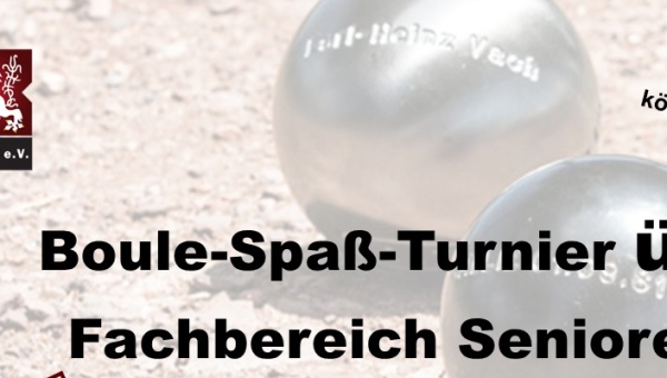 Einladung Boule-Spass-Turnier ü60