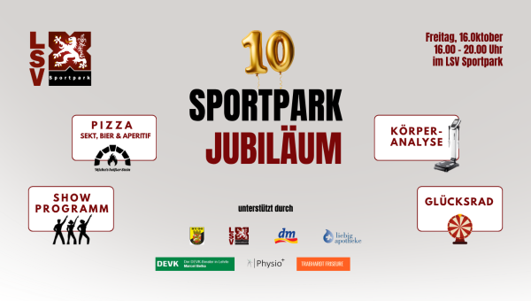 10 Jahre LSV Sportpark!